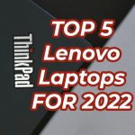 5 best lenovo laptops in Kenya